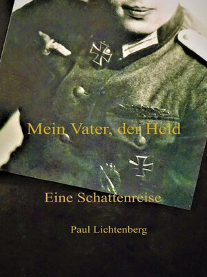 cover image of Mein Vater, der Held.